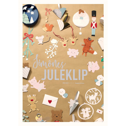 Simones Juleklip - Inspirerende bog om juleklip