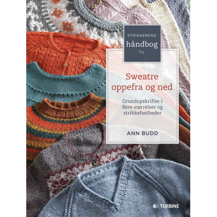 Strikkeopskrifter: Håndbog til sweatre af Ann Budd