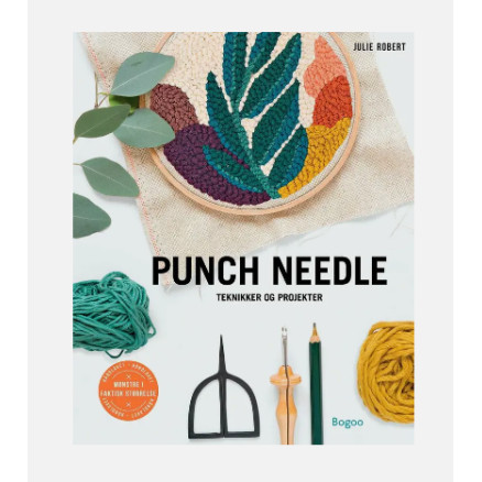 Punch Needle - Bog af Julie Robert