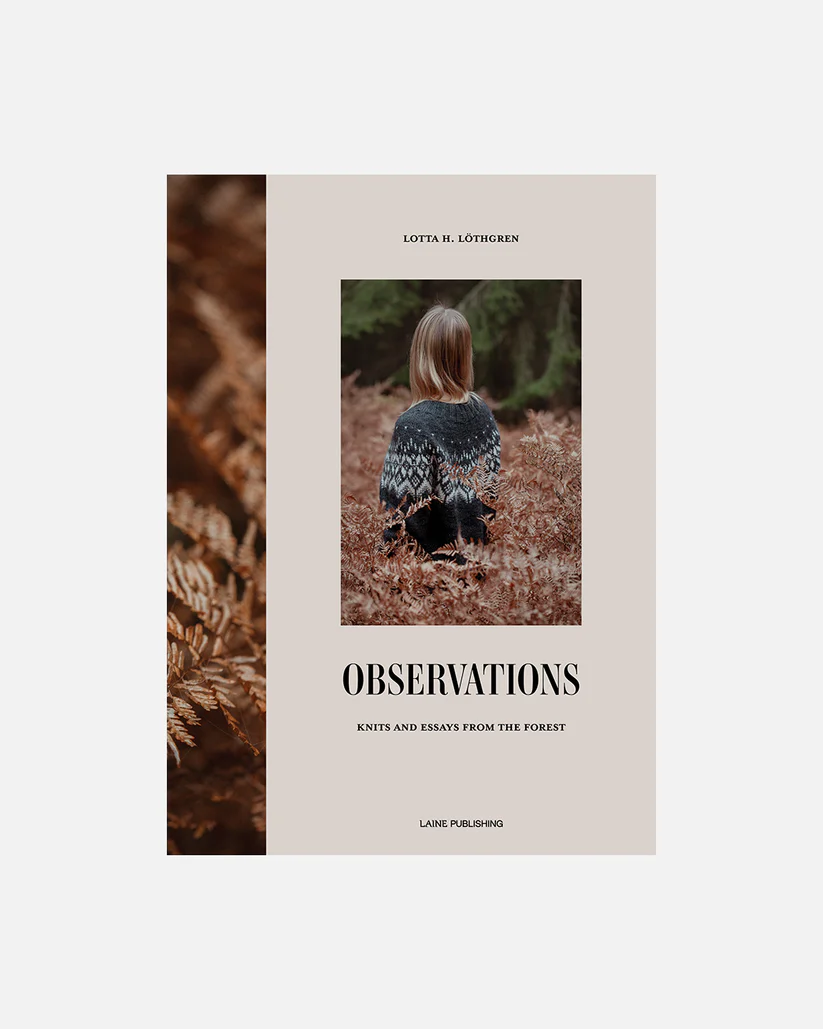 Observationer: Knits and Essays from the Forest